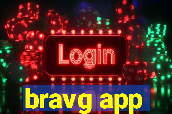 bravg app